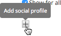 Add a social profile via the plus button