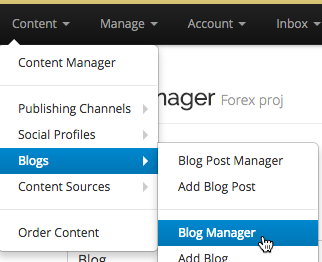 The Blog Manager can be accessed via Content > Blogs > Blog Manager on the top menu