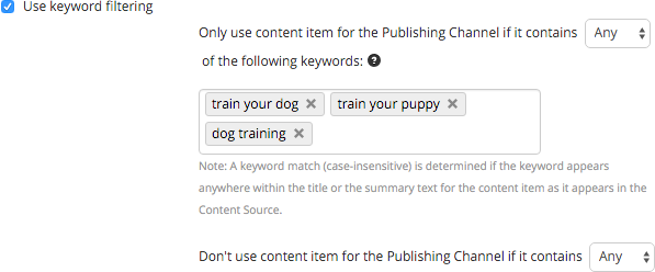 Using keyword filters to restrict what is used by the Publishing Channel